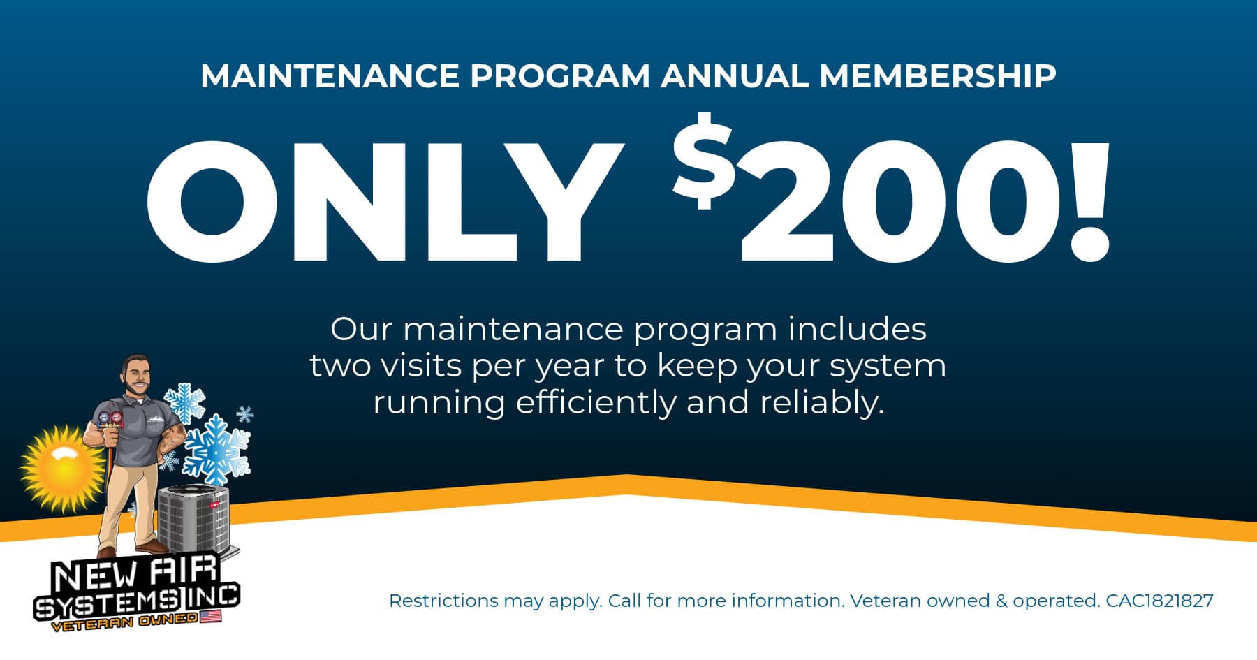 New Air Systems' promotion for a 0 annual HVAC maintenance membership. Call 352-206-298 for details.