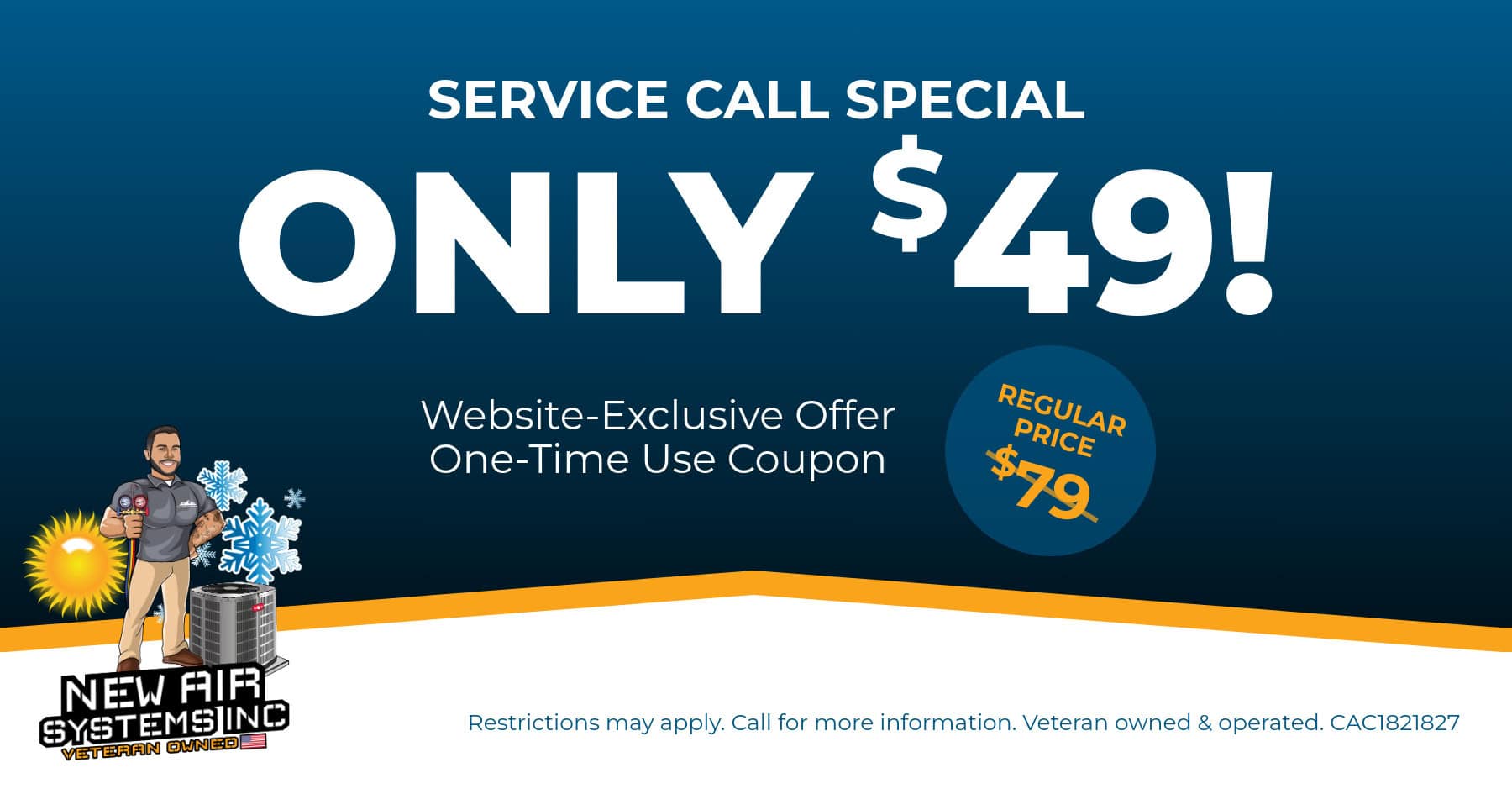 New Air Systems' HVAC service call special for only . Call 352-206-298 for details.